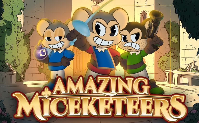 Amazing Miceketeers